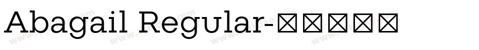 Abagail Regular字体转换